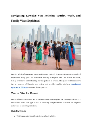 Navigating Kuwait’s Visa Policies_ Tourist, Work, and Family Visas Explained
