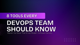 8 Essential DevOps Tools Every Team Should Know in 2025
