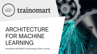 architecture for machine learning course