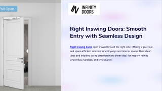 Right Inswing Doors Smooth Entry with Seamless Design