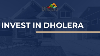 invest dholera