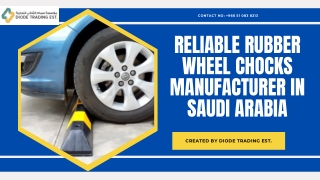 Precision in Parking Premium Rubber Wheel Chocks by Diode Trading EST. in Saudi Arabia
