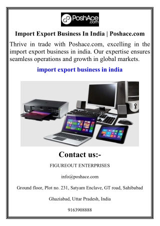 Import Export Business In India Poshace.com