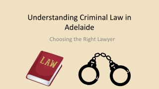 Understanding Criminal Law in Adelaide