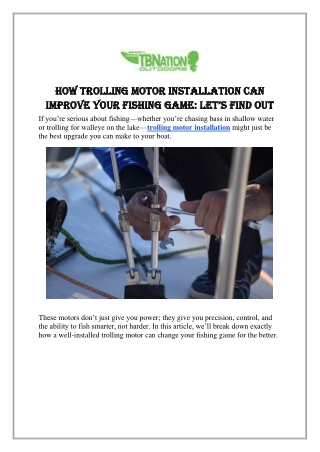 How Trolling Motor Installation Can Improve Your Fishing Game: Let’s Find Out