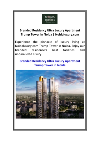 Branded Residency Ultra Luxury Apartment Trump Tower In Noida  Noidaluxury.com