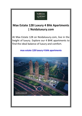 Max Estate 128 Luxury 4 Bhk Apartments  Noidaluxury.com