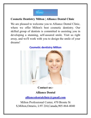 Cosmetic Dentistry Milton Alliance Dental Clinic