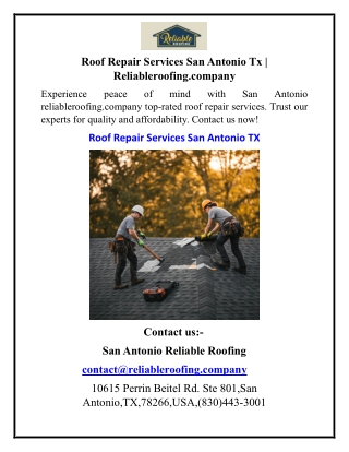 Roof Repair Services San Antonio Tx Reliableroofing.company