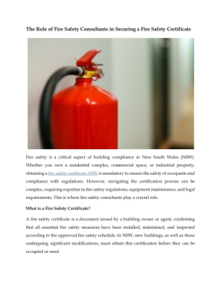 The Role of Fire Safety Consultants in Securing a Fire Safety Certificate