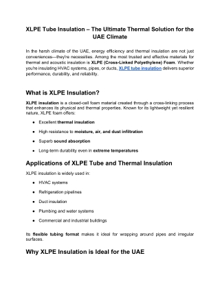 XLPE Tube Insulation – The Ultimate Thermal Solution for the UAE Climate