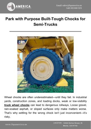 Park with Purpose Built-Tough Chocks for Semi-Trucks 
