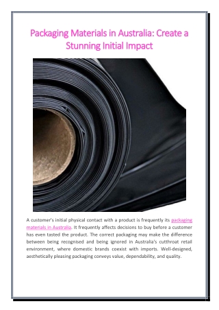 Packaging Materials in Australia Create a Stunning Initial Impact