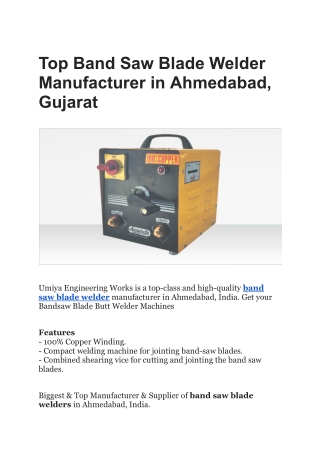 Top Band Saw Blade Welder Manufacturer in Ahmedabad, Gujarat