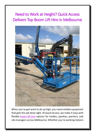 Need to Work at Height Quick Access Delivers Top Boom Lift Hire in Melbourne