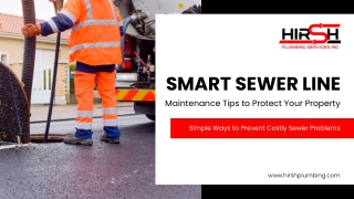 Smart Sewer Line Maintenance Tips for a Problem-Free Home