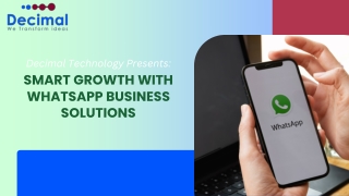 Decimal Technology Presents Smart Growth with WhatsApp Business Solutions