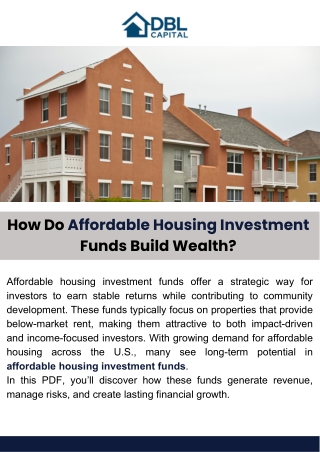 How Do Affordable Housing Investment Funds Build Wealth