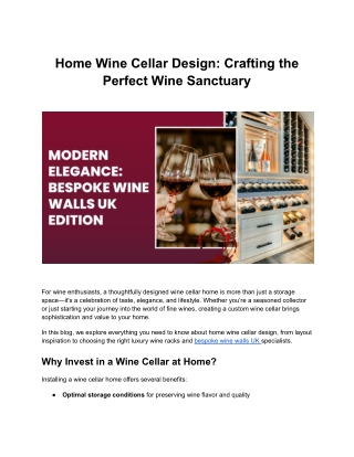 Home Wine Cellar Design_ Crafting the Perfect Wine Sanctuary