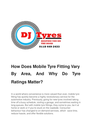 How Does Mobile Tyre Fitting Vary By Area, And Why Do Tyre Ratings Matter?