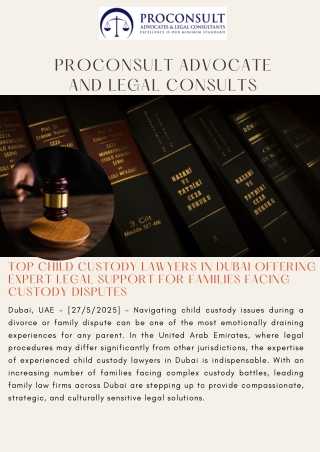Top Child Custody Lawyers in Dubai Offering Expert Legal Support for Families Facing Custody Disputes