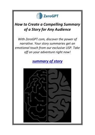 How to Create a Compelling Summary of a Story for Any Audience