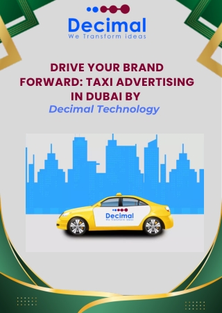 Drive Your Brand Forward Taxi Advertising in Dubai by Decimal Technology