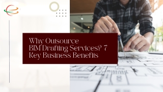 Why Outsource BIM Drafting Services 7 Key Business Benefits