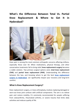 What's the Difference Between Total Vs. Partial Knee Replacement?