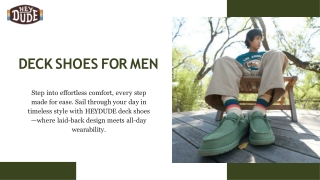 Deck Shoes for Men – Made for Easy Days