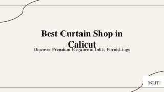 Inlite Furnishings – Best Curtain Shop in Calicut for Elegant Window Décor