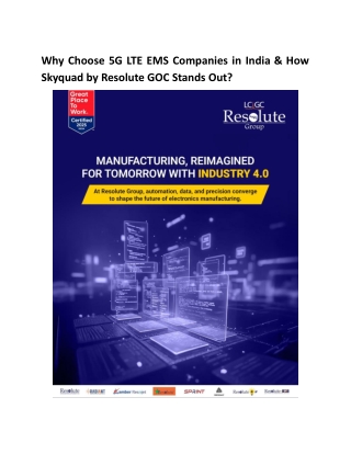 Why Choose 5G LTE EMS Companies in India, How Skyquad by Resolute GOC Stands Out