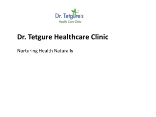 Dr_Tetgure_Healthcare_Clinic_Presentation
