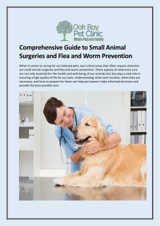 Comprehensive Guide to Small Animal Surgeries and Flea and Worm Prevention