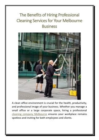 The Benefits of Hiring Professional Cleaning Services for Your Melbourne Business