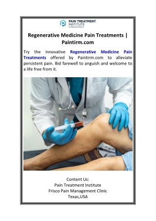 Regenerative Medicine Pain Treatments  Paintirm.com