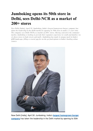 Jumboking opens its 50th store in Delhi, sees Delhi-NCR as a market of 200  stor