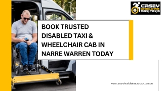 Book Trusted Disabled Taxi & Wheelchair Cab in Narre Warren Today