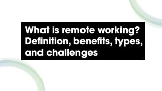What is remote working