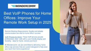 Best VoIP Phones for Home Offices: Improve Your Remote Work Setup in 2025