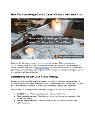 How Vedic Astrology Guides Career Choices from Your Chart