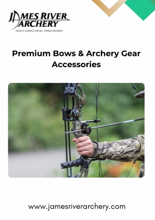 Explore High-Performance Bows and Archery Accessories