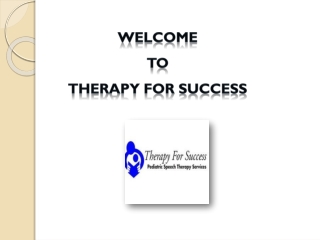 Speech Therapy For Toddlers | Therapy For Success