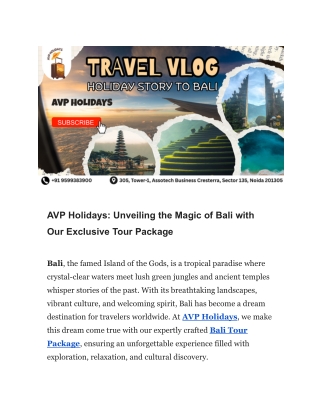 Bali Tour Package AVP Holidays: Unveiling the Magic of Bali with Our Exclusive