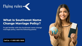 What Is Southwest Name Change Marriage Policy?