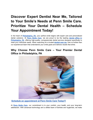 Discover Expert Dentist Near Me, Tailored to Your Smile’s Needs at Penn Smile Care