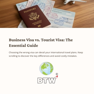 Business-Visa-vs-Tourist-Visa-The-Essential-Guide