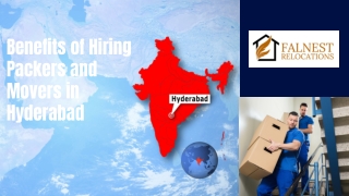 Benefits of Hiring Packers and Movers in Hyderabad