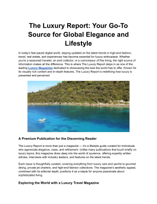 The Luxury Report_ Your Go-To Source for Global Elegance and Lifestyle