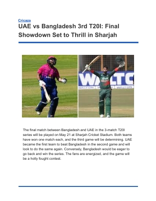 UAE vs Bangladesh 3rd T20I_ Final Showdown Set to Thrill in Sharjah